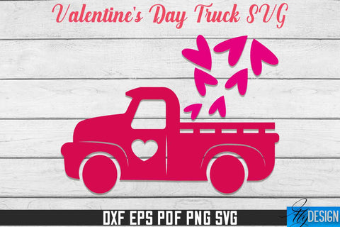 Valentine's Day Truck SVG | Print Design | SVG File SVG Fly Design 