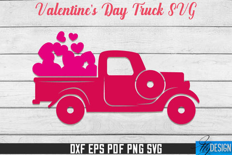 Valentine's Day Truck SVG | Print Design | SVG File SVG Fly Design 