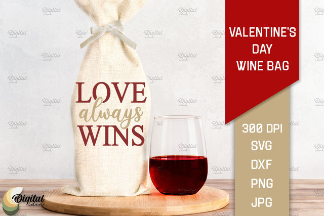 Valentine's Day Wine Bag. Love Quote SVG. Wine Bag Quotes SVG SVG Evgenyia Guschina 