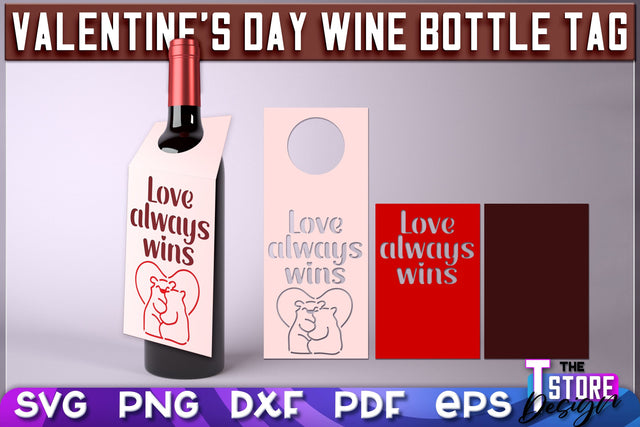 Valentine's Day Wine Bottle Tag | Valentine's Day Gift Idea | Holiday Bottle Tag | SVG File SVG The T Store Design 