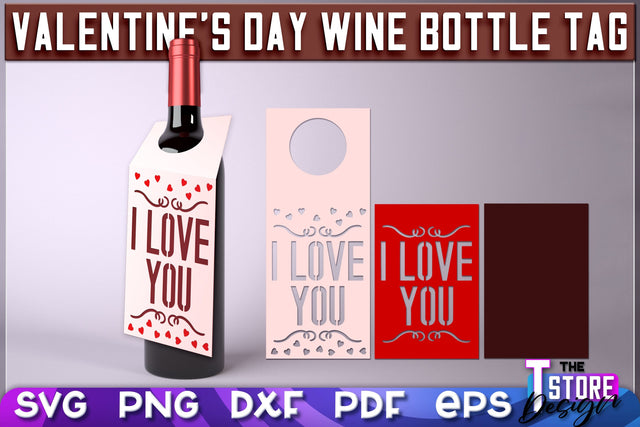 Valentine's Day Wine Bottle Tag | Valentine's Day Gift Idea | Holiday Bottle Tag | SVG File SVG The T Store Design 
