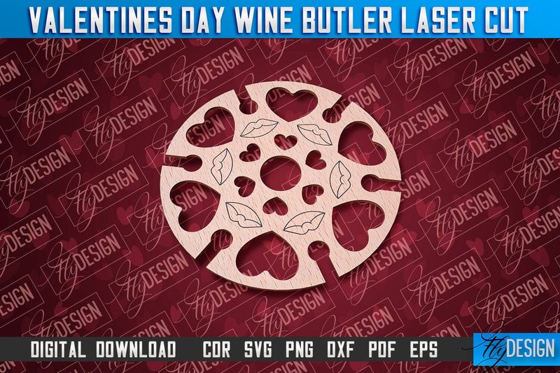 Valentine's Day Wine Butler | Valentine's Design | CNC File SVG Fly Design 