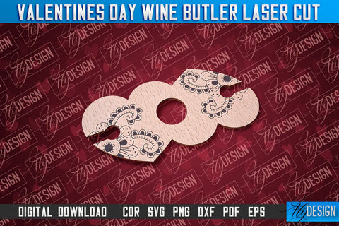 Valentine's Day Wine Butler | Valentine's Design | CNC File SVG Fly Design 