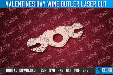 Valentine's Day Wine Butler | Valentine's Design | CNC File SVG Fly Design 
