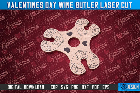 Valentine's Day Wine Butler | Valentine's Design | CNC File SVG Fly Design 