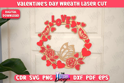 Valentine's Day Wreath | Porch Decorating | Door Wreath | Wall Décor | Holiday Decoration | CNC File SVG The T Store Design 