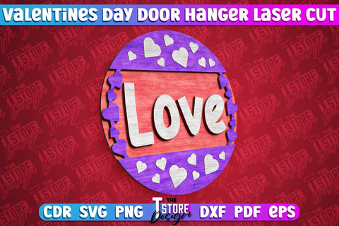 Valentine’s Door Hanger Bundle | Wall Décor | Valentine’s Signs | Porch Décor | Romantic | CNC Files SVG The T Store Design 