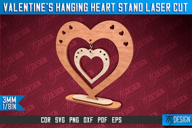 Valentine's Hanging Heart Stand Laser Cut SVG Design SVG Fly Design 