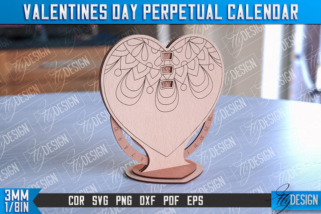 Valentine’s Perpetual Calendar Laser Cut | Perpetual Calendar Design | CNC Files SVG Fly Design 