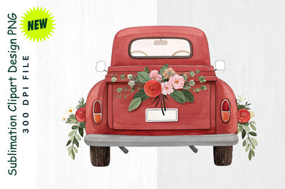 Valentine's Red Truck with Heart Taillights Sublimation Clipart Sublimation Regulrcrative 