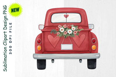 Valentine's Red Truck with Heart Taillights Sublimation Clipart Sublimation Regulrcrative 