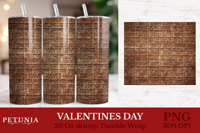 Valentines Tumbler Wrap | Wood Tumbler Sublimation Sublimation Petunia Digital Design 