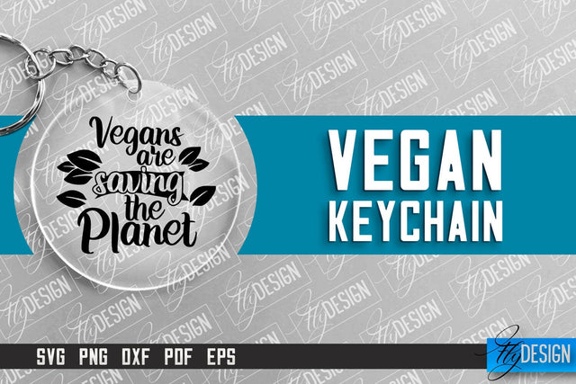 Vegan Keychain Design | Round Keychain Design | Quotes SVG SVG Fly Design 