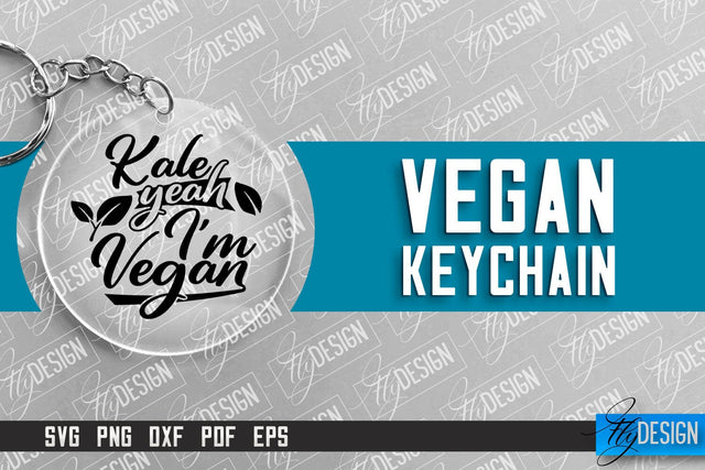 Vegan Keychain Design | Round Keychain Design | Quotes SVG SVG Fly Design 