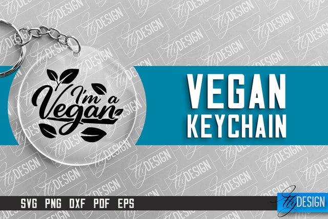 Vegan Keychain Design | Round Keychain Design | Quotes SVG SVG Fly Design 