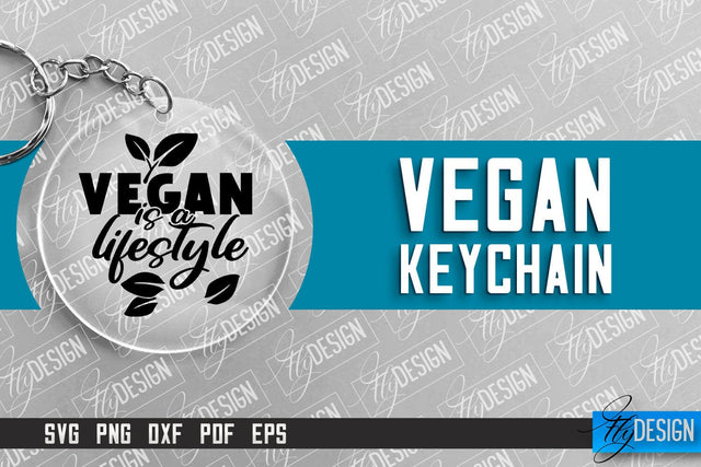 Vegan Keychain Design | Round Keychain Design | Quotes SVG SVG Fly Design 