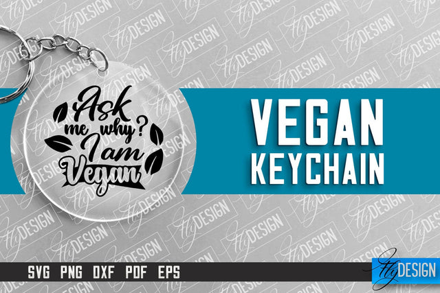 Vegan Keychain Design | Round Keychain Design | Quotes SVG SVG Fly Design 