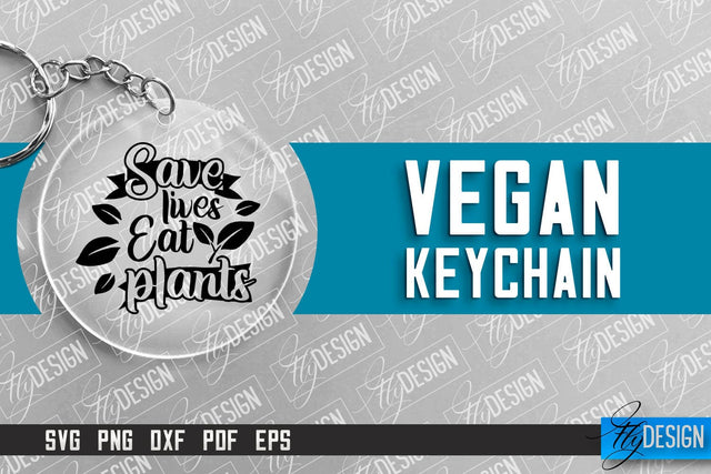 Vegan Keychain Design | Round Keychain Design | Quotes SVG SVG Fly Design 