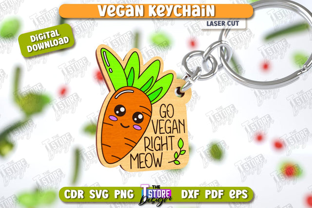 Vegan Keychain Laser Cut | Vegan Keyring | Vegetarian Gift | Quotes SVG | CNC File SVG The T Store Design 