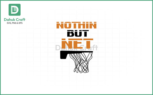 Vertical Nothin But Net SVG PNG & EPS V16 SVG dahukdesign 