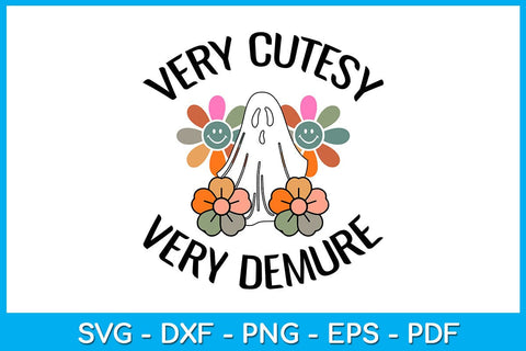 Very Cutesy Very Demure SVG PNG PDF Cut File SVG Creativedesigntee 