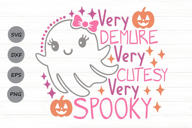Very Demure Very Cutesy Very Spooky| Halloween Ghost SVG Cutting Files. SVG CosmosFineArt 