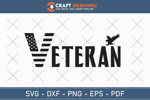 Veteran Svg, Military Svg, Patriotic Svg, Veteran Png, Soldier Svg, Army Svg, Veterans Day Svg - Printable, Cricut & Silhouette Files SVG Debashish Barman 