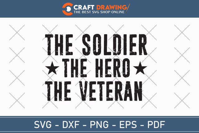 Veteran Svg, Military Svg, Patriotic Svg, Veteran Png, Soldier Svg, Army Svg, Veterans Day Svg - Printable, Cricut & Silhouette Files SVG Debashish Barman 