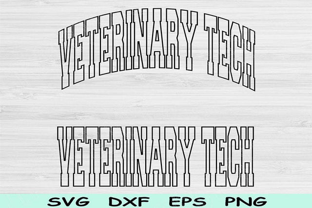 Veterinary Tech Svg Dxf Cut Files, Veterinary Tech Png, Vet Tech Svg Files For Cricut, Vet Tech Shirt Svg Text Sublimation Digital Designs SVG TiffsCraftyCreations 
