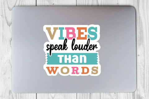 Vibes speak louder than words SVG Angelina750 