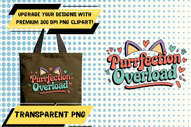 Vibrant PNG templates, for all sublimation crafts , Cat Quote Sublimation HoodArtCraft 