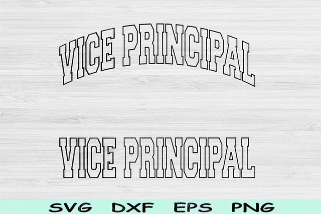 Vice Principal Svg Dxf Cut File, Vice Principal Png, Principal Svg Files For Cricut, Vice Principal Shirt Svg Sublimation Digital Design SVG TiffsCraftyCreations 