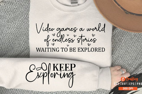Video games a world of endless stories Sleeve SVG Design SVG Designangry 