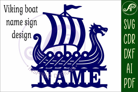 Viking dragon boat personalized name sign laser cut SVG APInspireddesigns 