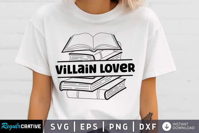 Villain lover svg Design SVG Regulrcrative 