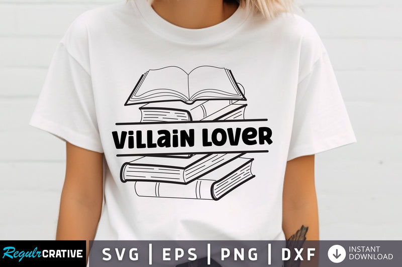 Villain lover svg Design SVG Regulrcrative 