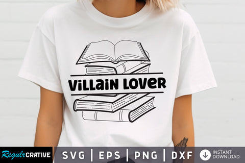 Villain lover svg Design SVG Regulrcrative 
