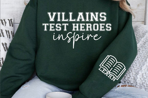 Villains Test Heroes Inspire Sleeve SVG Design SVG Designangry 