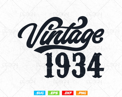 Vintage 1934 Birthday Svg Png, 90th Birthday Svg, Vintage 1934 Shirt, Birthday Gifts For Dad, Birthday Gifts, Svg Files For Cricut SVG DesignDestine 