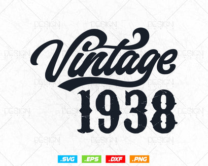 Vintage 1938 Birthday Svg Png, 86th Birthday Svg, Vintage 1938 Shirt, Birthday Gifts For Dad, Birthday Gifts, Svg Files For Cricut SVG DesignDestine 