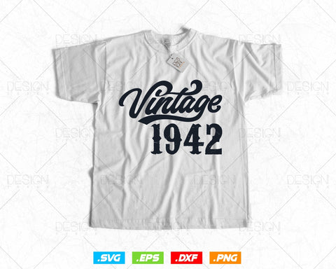Vintage 1942 Birthday Svg Png, 82nd Birthday Svg, Vintage 1942 Shirt, Birthday Gifts For Dad, Birthday Gifts, Svg Files For Cricut SVG DesignDestine 