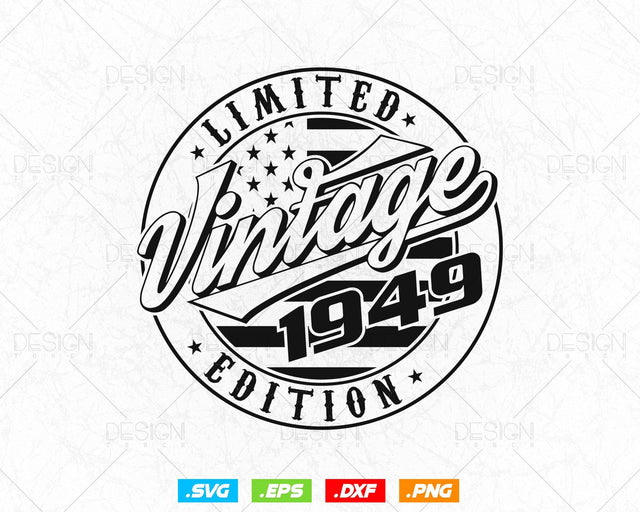 Vintage 1949 Flag Stamp 75th Birthday Svg Png, Birthday 75th Years Old T-Shirt, Limited Edition Svg, Birthday gift svg files for cricut Svg SVG DesignDestine 