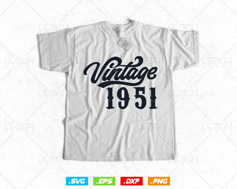 Vintage 1951 Birthday Svg Png, 73rd Birthday Svg, Vintage 1951 Shirt, Birthday Gifts For Men, Birthday Gifts, Svg Files For Cricut SVG DesignDestine 