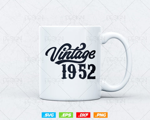 Vintage 1952 Birthday Svg Png, 72nd Birthday Svg, Vintage 1952 Shirt, Birthday Gifts For Men, Birthday Gifts, Svg Files For Cricut SVG DesignDestine 
