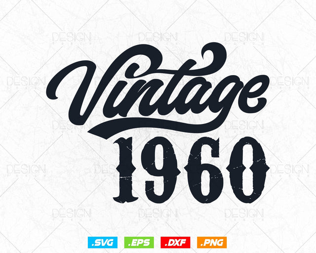Vintage 1960 Birthday Svg Png, 64th Birthday Svg, Vintage 1960 Shirt, Birthday Gifts For Men, Birthday Gifts, Svg Files For Cricut SVG DesignDestine 