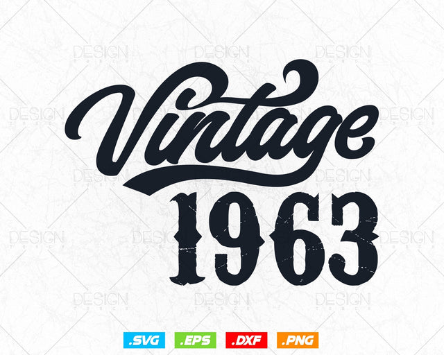 Vintage 1963 Birthday Svg Png, 61st Birthday Svg, Vintage 1963 Shirt, Birthday Gifts For Men, Birthday Gifts, Svg Files For Cricut SVG DesignDestine 