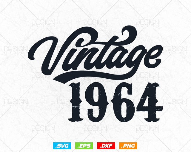 Vintage 1964 Birthday Svg Png, 60th Birthday Svg, Vintage 1964 Shirt, Birthday Gifts For Men, Birthday Gifts, Svg Files For Cricut SVG DesignDestine 