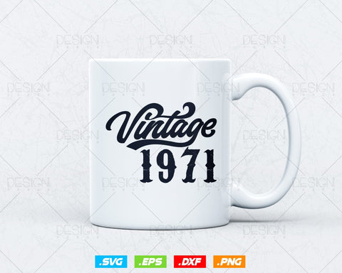 Vintage 1971 Birthday Svg Png, 53rd Birthday Svg, Vintage 1971 Shirt, Birthday Gifts For Men, Birthday Gifts, Svg Files For Cricut SVG DesignDestine 