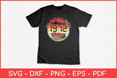 Vintage 1972 50th Birthday 50 Years Old Svg File SVG artprintfile 