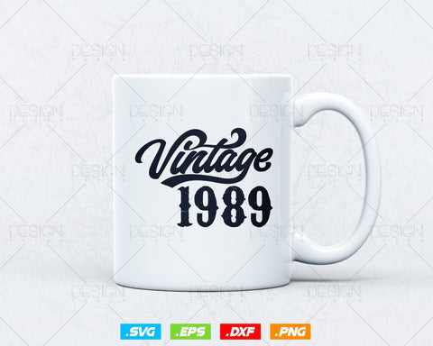 Vintage 1989 Birthday Svg Png, 35th Birthday Svg, Vintage 1989 Shirt, Birthday Gifts For Men, Birthday Gifts, Svg Files For Cricut SVG DesignDestine 
